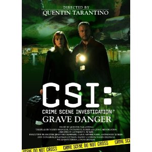 CSI：科学捜査班　タランティーノ監督　グレイブ・デンジャー