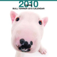 THE DOG ブル・テリア カレンダー 2010