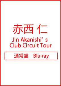 Jin　Akanishi’s　Club　Circuit　Tour（通常盤）