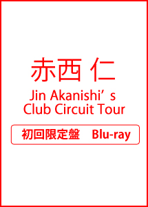 Jin　Akanishi’s　Club　Circuit　Tour
