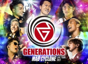 GENERATIONS　LIVE　TOUR　2017　MAD　CYCLONE（通常盤）