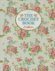 キャス・キッドソンの世界　crochet！　THE　CROCHET　BOOK