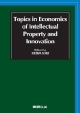 Topics　in　Economics　of　Intellectual　Property　and　Innovation