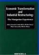 Economic　Transformation　and　Industrial　Restructuring：The　Hungarian　Experience