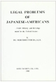 Legal　Problems　of　Japanese　Americans