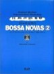 ジャズ・ピアノBOSSANOVAS(2)