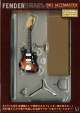 Fender　The　Best　Collection　“1962ジャズマスター＆ブラウン・トーレックス・ケース”