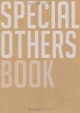 SPECIAL　OTHERS　BOOK　CD付