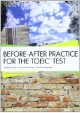 Before－After　Practice　for　the　TOEIC　TEST
