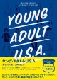 YOUNG　ADULT　U．S．A