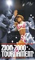 ZION　2000　TOURNAMENT