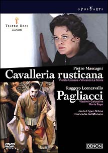 マスカーニ：歌劇《カヴァレリア・ルスティカーナ》　レオンカヴァッロ：歌劇《道化師》