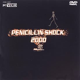 PENICILLIN　SHOCK　2000　5