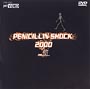PENICILLIN　SHOCK　2000　5
