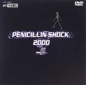 PENICILLIN　SHOCK　2000　6