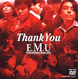 E.M.U『E.M,U BEST DVD～Thank You』