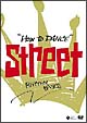 How　to　Dance　STREET－リズムの基本－
