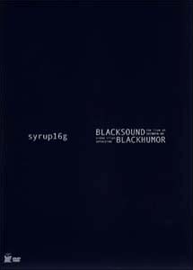 ＢＬＡＣＫＳＯＵＮＤ／ＢＬＡＣＫＨＵＭＯＲ