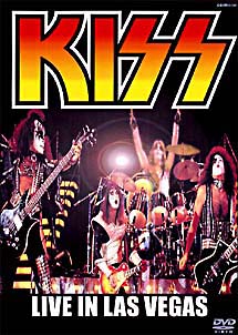 ＫＩＳＳ　Ｌｉｖｅ　ｉｎ　ＬＡＳ　ＶＥＧＡＳ