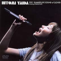 HITOMI　YAIDA　2001　SUMMER　LIVE　SOUND　of　CLOVER