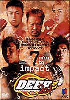 DEEP 2001 7th IMPACT in DIFFER ARIAKE