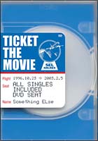 ＴＩＣＫＥＴ　ＴＨＥ　ＭＯＶＩＥ