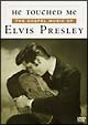 HE　TOUCHED　ME〜THE　GOSPEL　MUSIC　ELVIS　PRESLEY