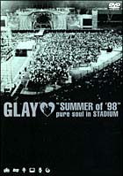 ”ＳＵＭＭＥＲ　ｏｆ　’９８”　ｐｕｒｅ　ｓｏｕｌ　ｉｎ　ＳＴＡＤＩＵＭ