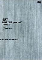 DOME　TOUR”pure　soul”1999　LIVE　IN　BIG　EGG