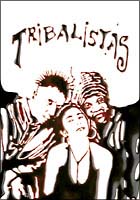 ＴＲＩＢＡＬＩＳＴＡＳ