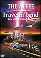 30th　ANNIVERSARY　2004　　Travelin’　band　Live　at　NHK　HALL　May　30