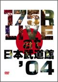 175R　LIVE　at　日本武道館　’04