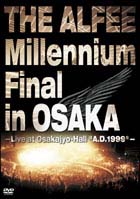 Ｍｉｌｌｅｎｎｉｕｍ　Ｆｉｎａｌ　ｉｎ　ＯＳＡＫＡ　Ｌｉｖｅ　ａｔ　Ｏｓａｋａｊｙｏ　Ｈａｌｌ“Ａ．Ｄ．１９９９”