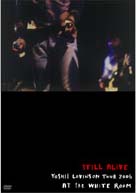 STILL　ALIVE〜YOSHII　LOVINSON　TOUR　2005　AT　the　WHITE　ROOM＜限定版＞