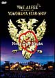 25th　Summer　2006　YOKOHAMA　STAR－SHIP　Next　One　Night