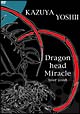 Dragon　head　Miracle　tour　2008