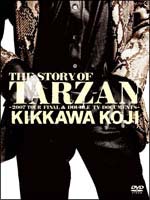 TARZAN　COMPLETE　STORY〜LIVE＆DOCUMENT