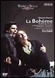 プッチーニ：歌劇≪ラ・ボエーム≫全曲　ミラノ・スカラ座2003年
