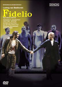 ベートーヴェン：歌劇≪フィデリオ≫全曲　チューリヒ歌劇場2004年