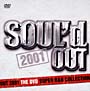 SOUL’d　OUT　2001　THE　DVD
