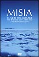 LOVE　IS　THE　MESSAGE　THE　TOUR　OF　MISIA　1999－2000