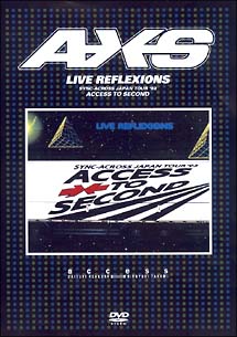 LIVE　REFLEXIONS－ACCESS　TO　SECOND