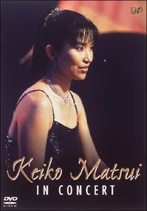 Ｋｅｉｋｏ　Ｍａｔｓｕｉ　ＩＮ　ＣＯＮＣＥＲＴ