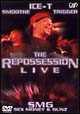 ICE－T　THE　REPOSSESSION　LIVE