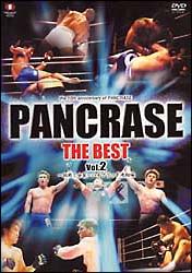 PANCRASE　THE　BEST　Vol．2