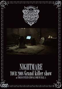 TOUR　2008　Grand　killer　show＠国際フォーラム　ホールA
