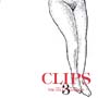 CLIPS　3〜Video　Collection　1999－2000