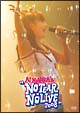 AI　NONAKA’S　NO　TEAR×NO　LIVE　2008　DVD