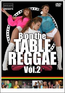 流派－R　presents　〜B　on　The　Table　Reggae〜　vol．2