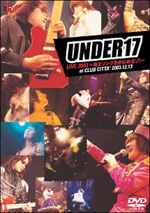UNDER17　LIVE2003　〜萌えソングをきわめるゾ！〜　＜通常版＞